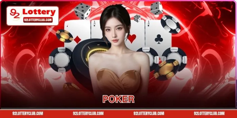 Poker - Nắm Bắt Luật Chơi & Kinh Nghiệm Phá Đảo Bàn Cược