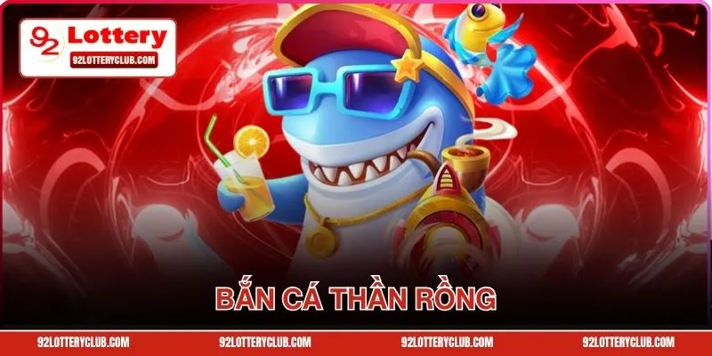 Khám Phá Tựa Game Bắn Cá Thần Rồng Chơi Ăn Tiền Thật